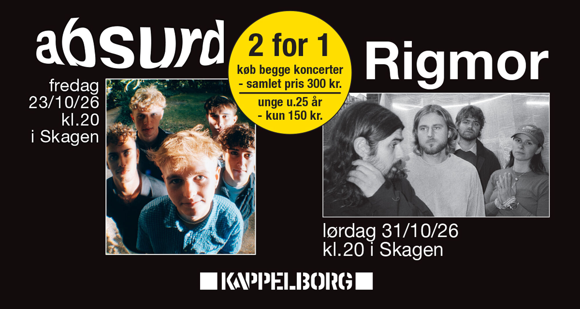 Billede af kampagne med to for ens pris til Rigmor og Absurd koncerter